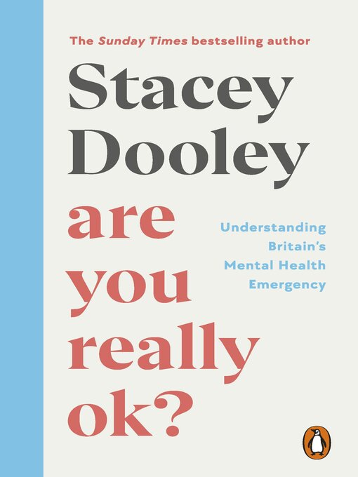 Title details for Are You Really OK? by Stacey Dooley - Wait list